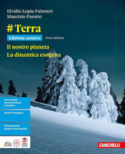 #Terra. Ediz. Azzurra. Il Nostro Pianeta. La Dinamica Esogena. per Le Scuole Sup