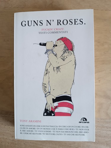 Guns roses fuckin - n'roses., fuckin'