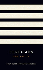 Perfumes: The guide: The A-Z