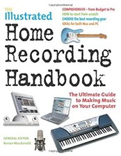 Illustrated Home Recording