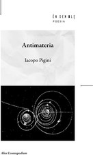 Antimateria - Pigini Iacopo