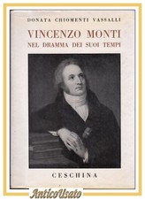 VINCENZO MONTI NEL DRAMMA DEI
