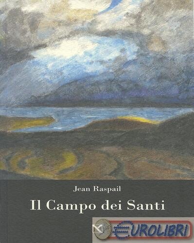 9788898672585 jean raspail - raspail, il