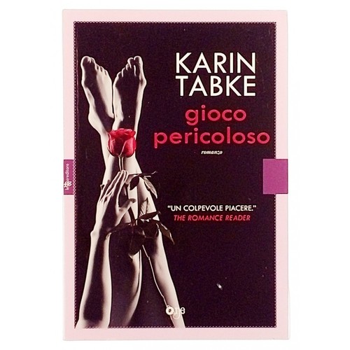 Karin tabke gioco pericoloso - tabke,