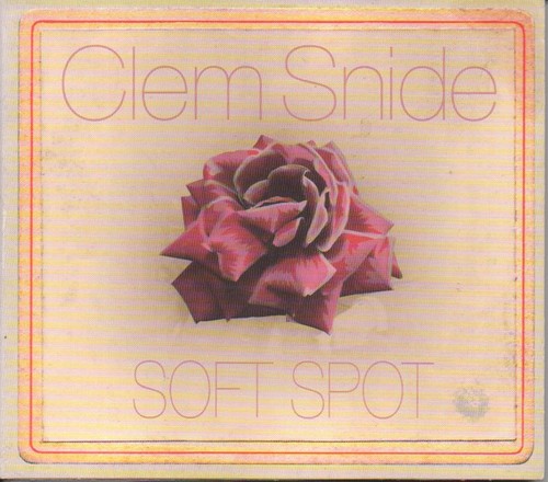 Clem snide soft spot - soft,