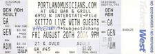 Biglietto Skitzo Hyperthermia U&I Bar Grill Portland Oregon inutilizzato 20 agosto 2004