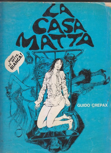 Guido crepax casa matta - crepax,