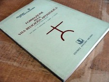 B5) FORMAZIONE ALLA VITA RELIGIOSA APOSTOLICA - A cura di Paolo Molinari (1982)
