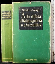 ALLA DIFESA D'ITALIA IN GUERRA