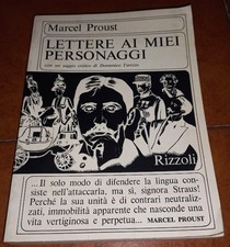 MARCEL PROUST LETTERE AI MIEI PERSONAGGI I ED. RIZZOLI 1966