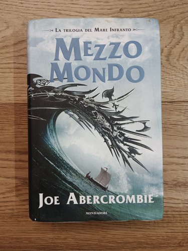 Joe abercrombie mezzo - abercrombie, mondo