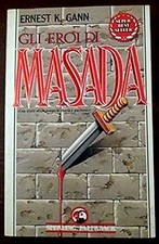 Gli eroi di Masada [Paperback]