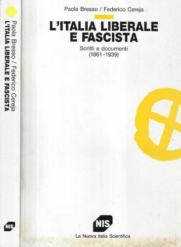 Italia liberale e fascista - l',