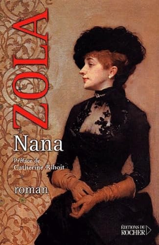 Nana zola emile - zola,,