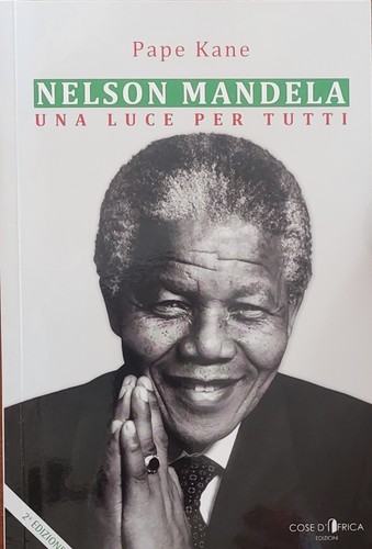 Nelson mandela una luce per - mandela.,