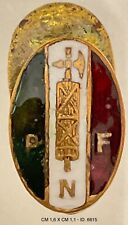 REGNO D'ITALIA DISTINTIVO PER ISCRITTI PARTITO PRIMO PERIODO PROD FEROCI FIRENZE