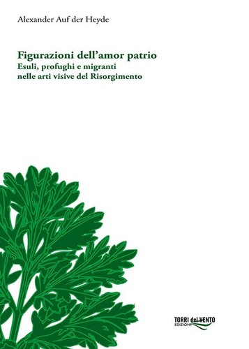 Figurazioni dell amor patrio - figurazioni, dell'amor