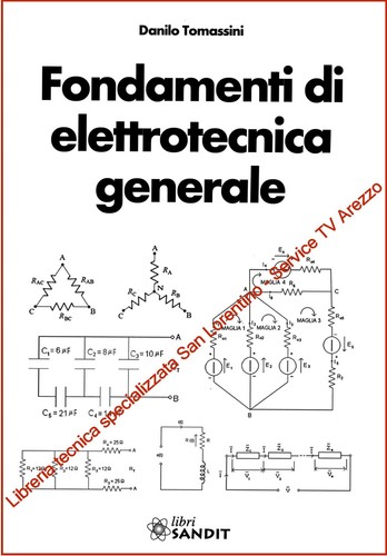 Fondamenti elettrotecnica - fondamenti,