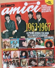 Ciao Amici 1963-1967, la prima