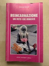 REINCARNAZIONE UN MITO CHE