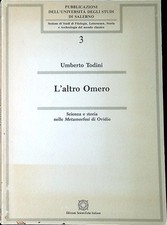 L'altro Omero : scienza e