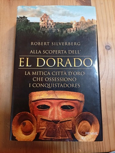 Alla scoperta dell - dell'el, dorado