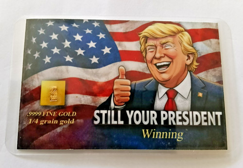 Still your president win - still,