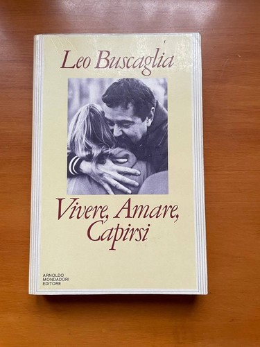 Leo buscaglia vivere amare - leo, vivere,