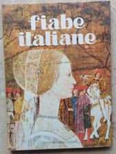FIABE ITALIANE FABBRI 1964 ILL. di  BENVENUTI - COLLANA FAVOLOSA