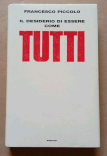 Desiderio essere come - il, di