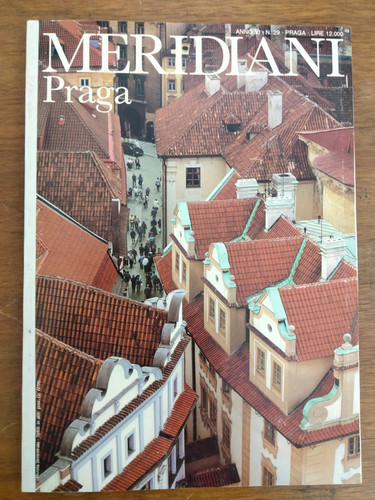 Rivista meridiani praga - "praga,