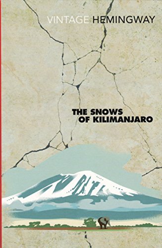 The snows kilimanjaro and - of,