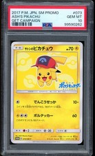 2017 Pokemon Ash's Pikachu Get Campaign Japanese SM Promo #073 PSA 10