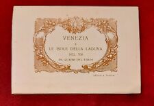 VENEZIA E LE ISOLE DELLA LAGUNA NEL '700 DA QUADRI DEL TIRONI - ED. TESTOLINI
