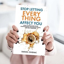 Stop Letting Everything Affect