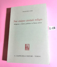 "SUA CUIQUE...." (RELIGIONE E DIRITTO PUBBLICO IN ROMA ANTICA)-GIAPPICHELLI 2001