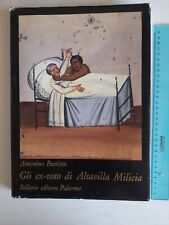 Gli EX-VOTO di Altavilla Milicia-Antonino Buttitta-Sellerio ed.-1983 RARO