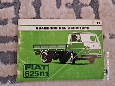 RARO Quaderno del venditore 11 FIAT 625 n1  Anni '60-'70