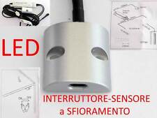 Interruttore Professionale LED a sfioramento 12-24V striscie G4 sensore TONDO 