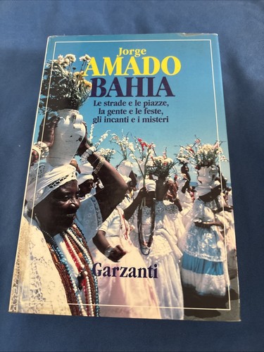 Jorge amado bahia garzanti - bahia,