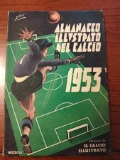 1953 ALMANACCO ILLUSTRATO DEL CALCIO RIZZOLI EDIZIONI DEL CALCIO ILLUSTRATO