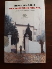Beppe Fenoglio.Una questione privata ET SCRITTORI