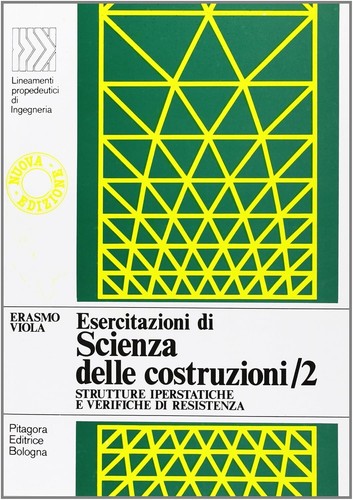 Scienza delle costruzioni - scienza,