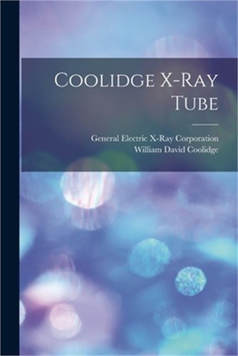 Coolidge ray tube - coolidge,