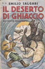 Il deserto di ghiaccio. 