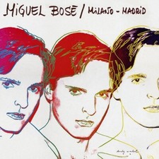 Miguel Bose - Milano - Madrid