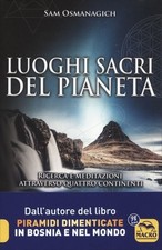 Libro luoghi sacri del pianeta - sacri,