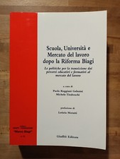 SCUOLA, UNIVERSITÀ E MERCATO DEL LAVORO DOPO LA RIFORMA BIAGI (2006)