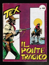 TEX GIGANTE N. 40 - IL PONTE TRAGICO - LIRE 400