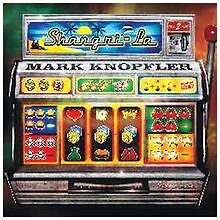 Shangri-la von Mark Knopfler |